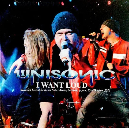 UNISONIC / I WANT LOUD (1CDR)