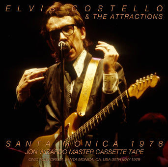 ELVIS COSTELLO & THE ATTRACTIONS / SANTA MONICA 1978 JON WIZARDO MASTER CASSETTE TAPE (1CDR)