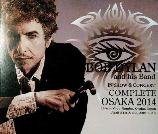 BOB DYLAN / COMPLETE OSAKA 2014 (6CDR)