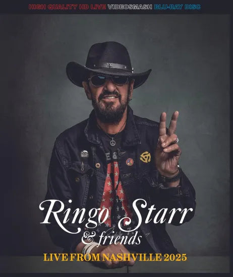 RINGO STARR & FRIENDS / LIVE FROM NASHVILLE 2025 (1BDR)