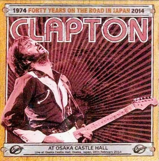 Eric Clapton / at OSAKA CASTLE HALL (2CDR)