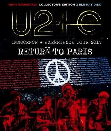 U2 / iNNOCENCE+eXPERIENCE TOUR 2015 RETURN TO PARIS (2BDR)