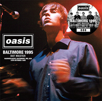 OASIS / BALTIMORE 1995 DAT MASTER (1CD+1CDR)