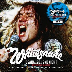 WHITESNAKE / OSAKA 1981 2ND NIGHT DEFINITIVE MASTER (2CD)