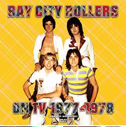 BAY CITY ROLLERS / ON TV 1977-1978 JAPANESE BROADCAST PRO SHOT (2DVDR)