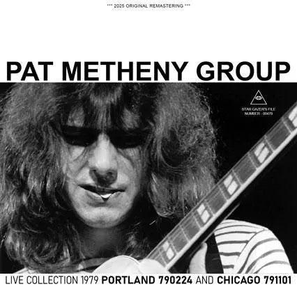 PAT METHENY GROUP / LIVE COLLECTION 1979 / PORTLAND 790224 AND CHICAGO 791101 (2CDR)