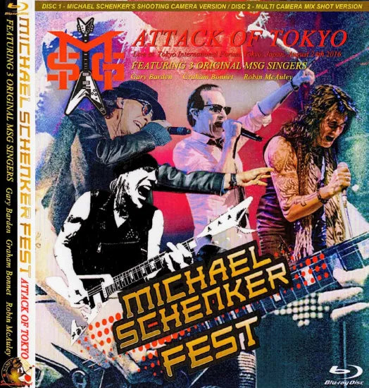 MICHAEL SCHENKER FEST (featuring 3 original MSG singers) / ATTACK OF TOKYO (2BDR)