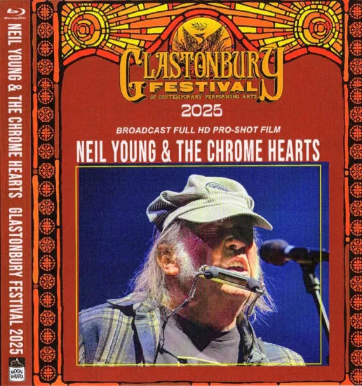 NEIL YOUNG & THE CHROME HEARTS / GLASTONBURY FESTIVAL 2025 HD PRO SHOT (1BDR)