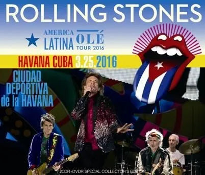 THE ROLLING STONES / AMERICA LATINA OLE TOUR 2016 HAVANA CUBA (2CDR+1DVDR)