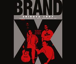 BRAND X / SHIBUYA 1997 (2CDR+1DVDR)