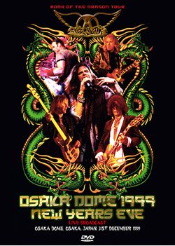 AEROSMITH / OSAKA DOME 1999 NEW YEARS EVE LIVE BROADCAST PRO SHOT (1DVDR)