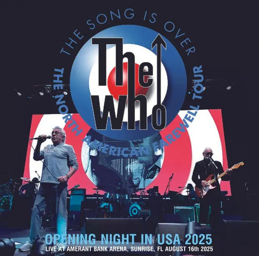 THE WHO / THE SONG IS OVER OPENING NIGHT IN USA 2025 (2CDR)