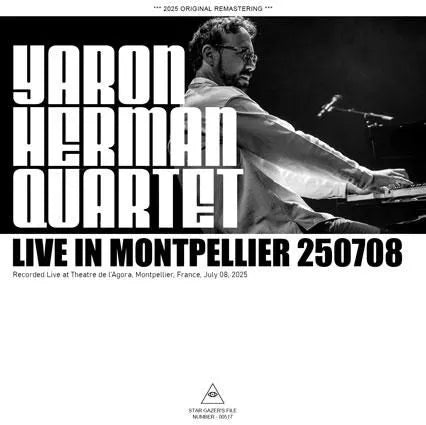 YARON HERMAN QUARTET / LIVE IN MONTPELLIER 250708 (1CDR)