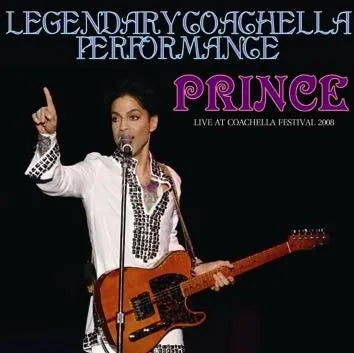 PRINCE / LEGENDARY COACHELLA PERFORMANCE  (2CDR)