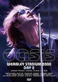 OASIS / WEMBLEY STADIUM 2000 DAY 2 PRO SHOT (1DVDR)