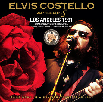 ELVIS COSTELLO & THE RUDE 5 / LOS ANGELES 1991 MIKE MILLARD MASTER TAPES (2CDR)