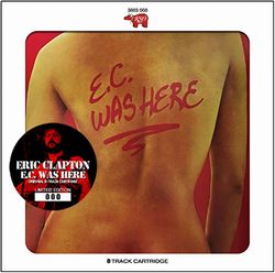 ERIC CLAPTON / E.C.WAS HERE ORIGINAL 8-TRACK CARTRIDGE (1CD)