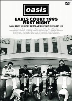 OASIS / EARLS COURT 1995 FIRST NIGHT PRO SHOT (1DVDR)