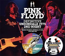 PINK FLOYD / DEFINITIVE UNIONDALE 1975 2ND NIGHT (3CD)