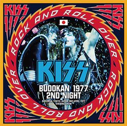 KISS / BUDOKAN 1977 2ND NIGHT (1CD)