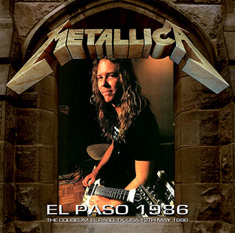 METALLICA / EL PASO 1986 SOUNDBOARD (1CDR)