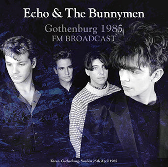 ECHO & THE BUNNYMEN / GOTHENBURG 1985 FM BROADCAST STEREO SOUNDBOARD (1CDR)