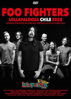 FOO FIGHTERS / LOLLAPALOOZA CHILE 2022 PRO SHOT (1DVDR)