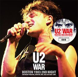 U2 / BOSTON 1983 2ND NIGHT (2CD)