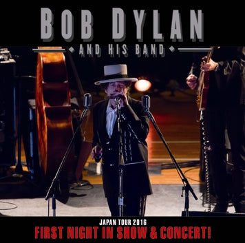 BOB DYLAN / FIRST NIGHT IN SHOW & CONCERT! (2CDR)