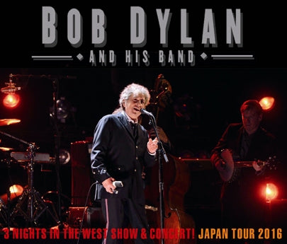 BOB DYLAN / 3 NIGHTS IN THE WEST SHOW & CONCERT! (6CDR)