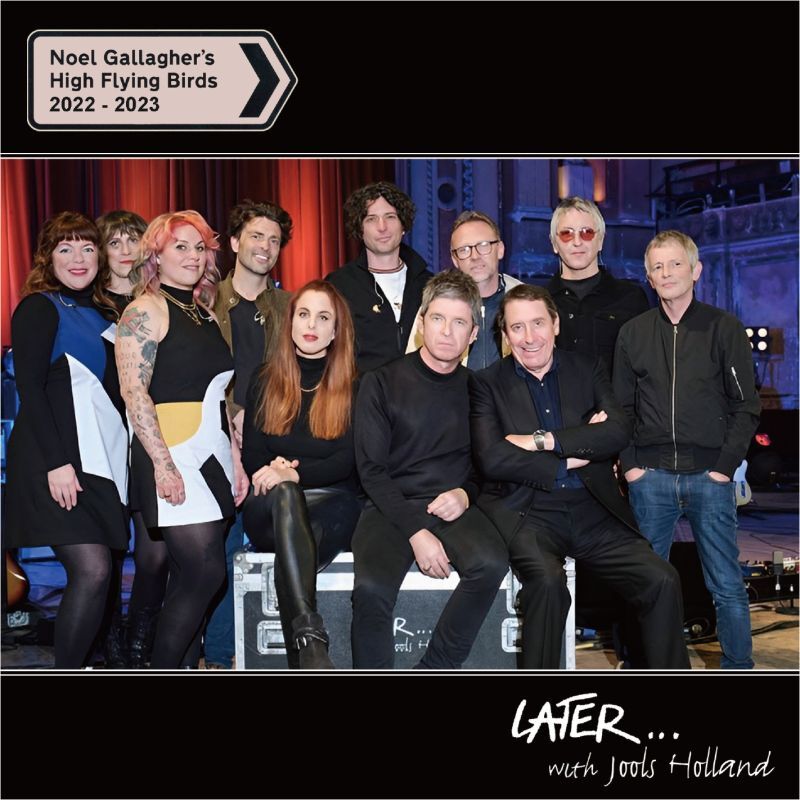 NOEL GALLAGHER / LATER WITH JOOLS HOLLAND 2023 (1CD)