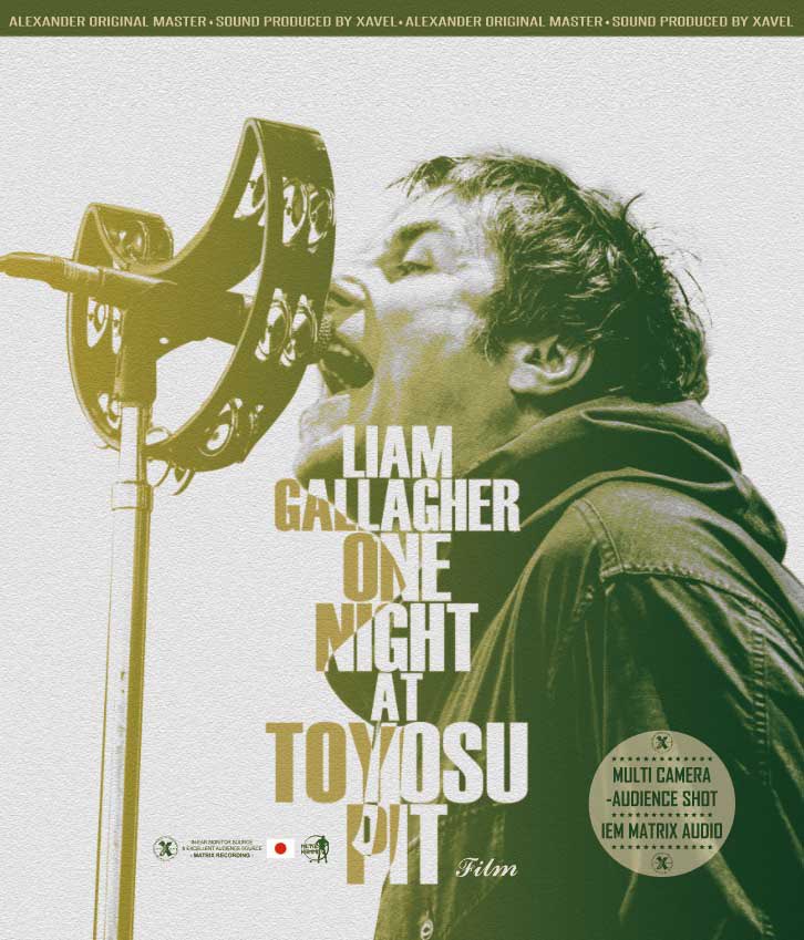 LIAM GALLAGHER / 2023 ONE NIGHT AT TOYOSU PIT FILM (1BDR)