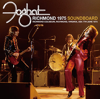 FOGHAT / RICHMOND 1975 SOUNDBOARD (1CDR)