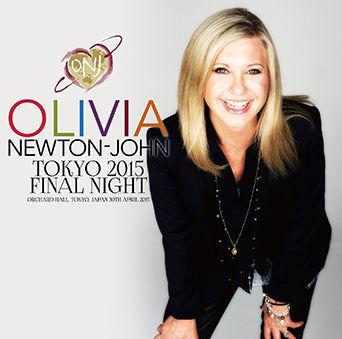OLIVIA NEWTON‐JOHN / TOKYO 2015 FINAL NIGHT (2CDR)