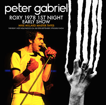 PETER GABRIEL / THE ROXY 1978 1ST NIGHT (EARLY SHOW) MIKE MILLARD MASTER TAPES (2CDR)