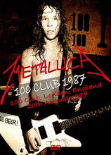 Load image into Gallery viewer, METALLICA / 100 CLUB 1987 (1DVDR)
