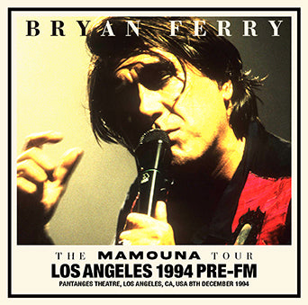 BRYAN FERRY / LOS ANGELES 1994 PRE-FM STEREO SOUNDBOARD (2CDR)