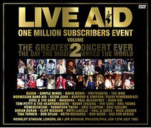 Load image into Gallery viewer, V.A.(MICK JAGGER , QUEEN , DAVID BOWIE, ETC) / LIVE AID ONE MILLION SUBSCRIBERS EVENT Vol.2 PRO SHOT (5DVDR)
