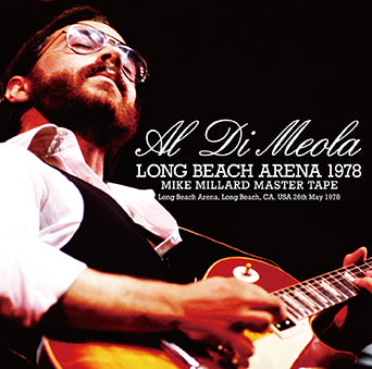 AL DI MEOLA / LONG BEACH ARENA 1978 MIKE MILLARD MASTER TAPE (1CDR)