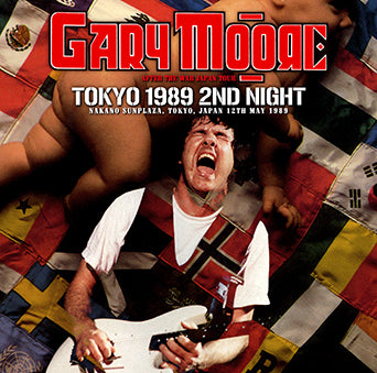 GARY MOORE / TOKYO 1989 2ND NIGHT (2CDR)