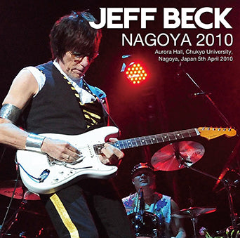 JEFF BECK / NAGOYA 2010 (2CDR)