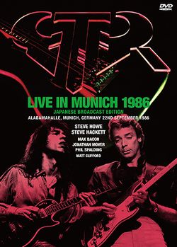 GTR / LIVE IN MUNICH 1986 JAPANESE BROADCAST EDITION PRO SHOT (1DVDR)