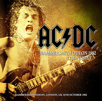 AC/DC / HAMMERSMITH ODEON 1982 4TH NIGHT (2CDR)