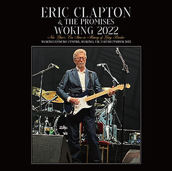 ERIC CLAPTON / WOKING 2022 DAT MASTER (2CDR)