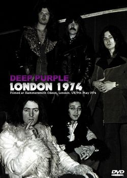 DEEP PURPLE / LONDON 1974 PRO SHOT (1DVDR)