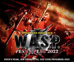 W.A.S.P. / PENN'S PEAK 2022 (2CDR+1DVDR)