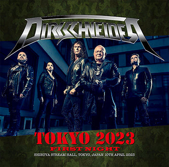 DIRKSCHNEIDER / TOKYO 2023 1ST NIGHT (2CDR)