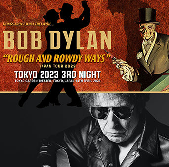 BOB DYLAN / TOKYO 2023 3RD NIGHT (2CDR)