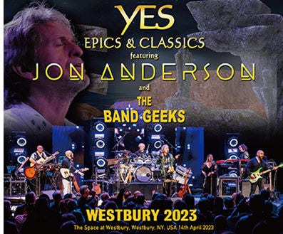 YES EPICS & CLASSICS feat. JON ANDERSON AND THE BAND GEEKS / WESTBURY 2023 (3CDR+1DVDR)