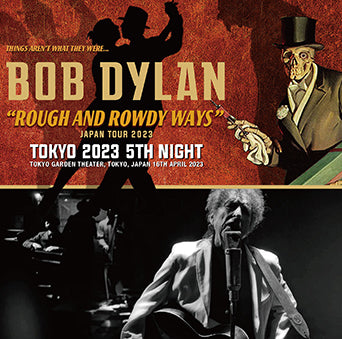 BOB DYLAN / TOKYO 2023 5TH NIGHT (2CDR)